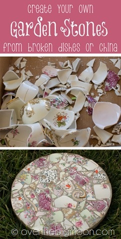 Make beautiful garden stepping stones from broken pieces of china.  Wouldn’t this be a wonderful gift for Mother’s Day using pieces of mom’s or grandma’s favorite china pattern?  You could even use these under potted plants.